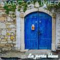 Marc Ollivier - La porte bleue (Bis)
